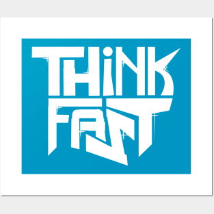 Think Fast - Logo (white) Posters and Art